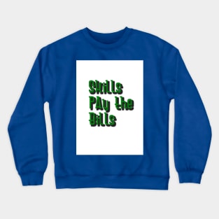 Skills Crewneck Sweatshirt